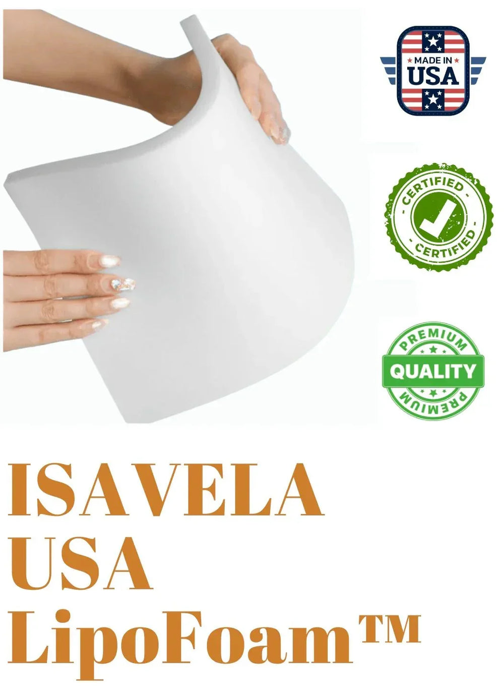 ISAVELA USA LipoFoam™ white foam pad held by hands, Made in USA certified premium quality